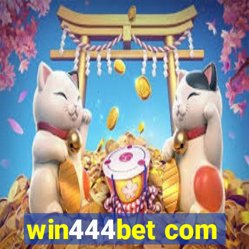 win444bet com